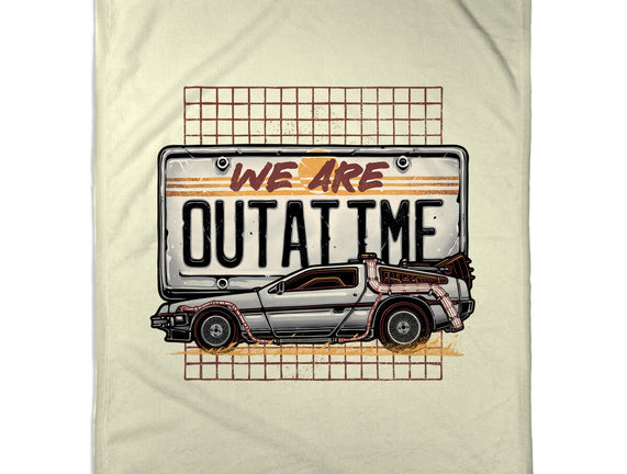We Are Outatime