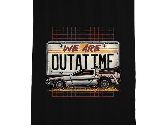 We Are Outatime