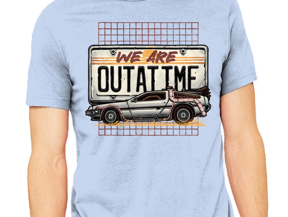 We Are Outatime