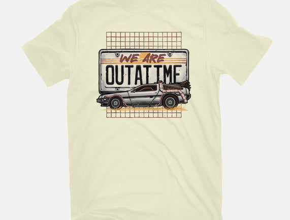 We Are Outatime