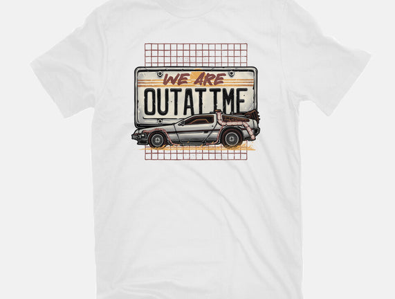 We Are Outatime