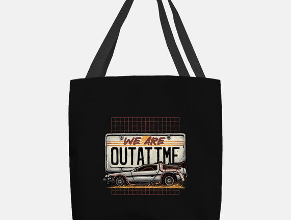 We Are Outatime