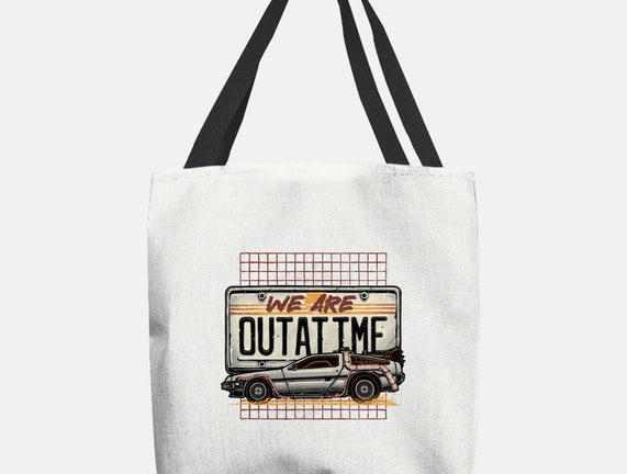 We Are Outatime