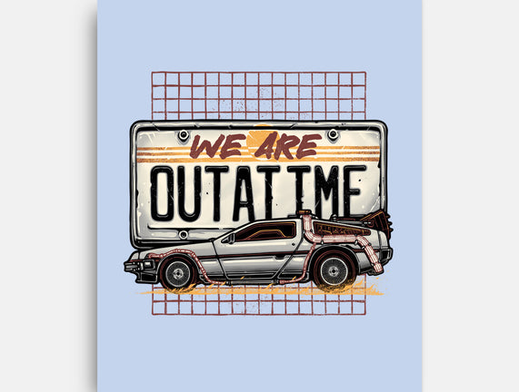 We Are Outatime