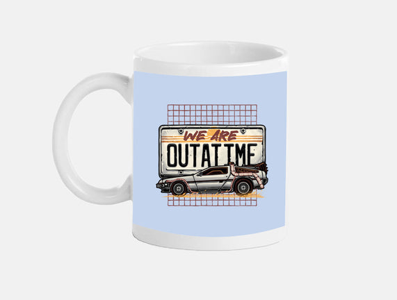 We Are Outatime