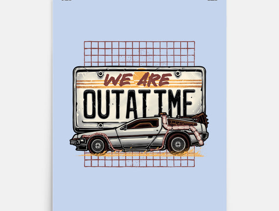 We Are Outatime