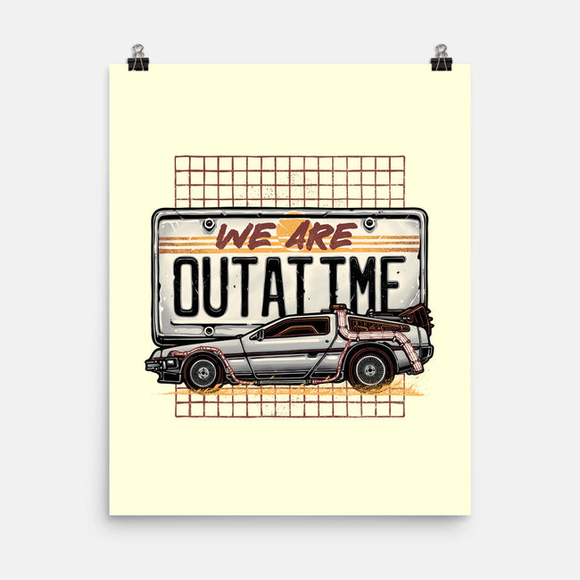 We Are Outatime-None-Matte-Poster-glitchygorilla