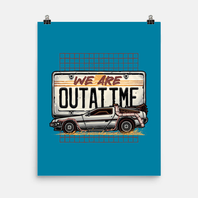We Are Outatime-None-Matte-Poster-glitchygorilla