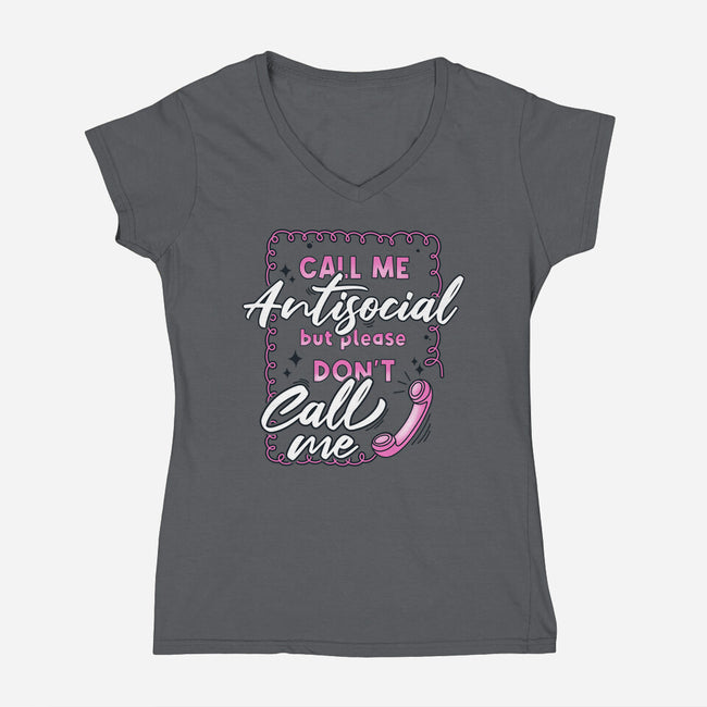 Don't Call Me-Womens-V-Neck-Tee-Claudia