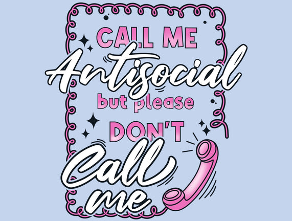 Don't Call Me