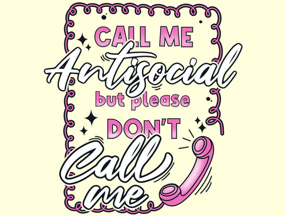 Don't Call Me