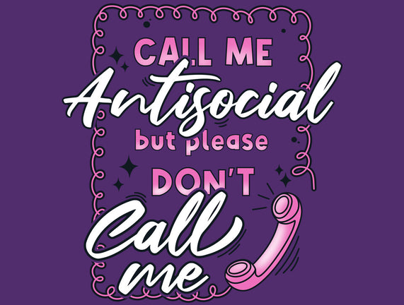 Don't Call Me