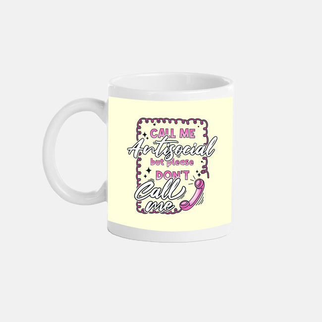 Don't Call Me-None-Mug-Drinkware-Claudia