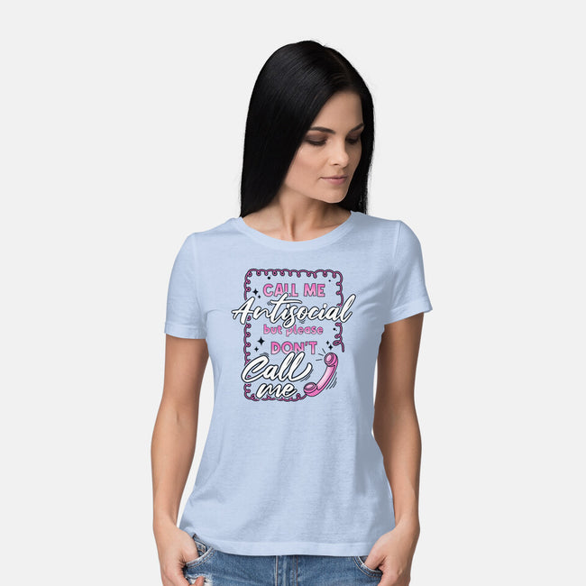 Don't Call Me-Womens-Basic-Tee-Claudia
