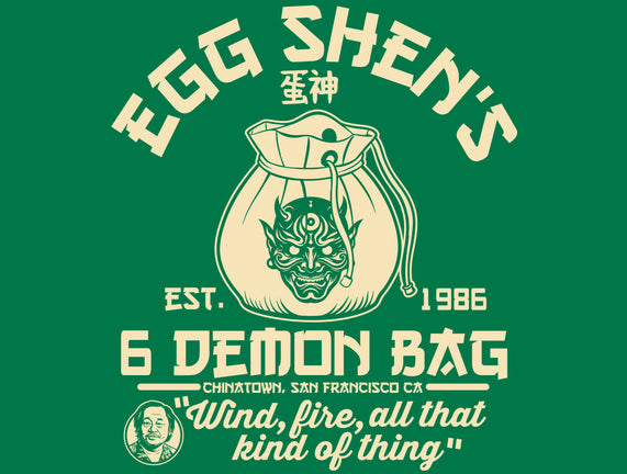 Egg Shen's 6 Demon Bag