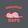 Axolotely Nope-None-Glossy-Sticker-sebasebi