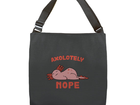 Axolotely Nope