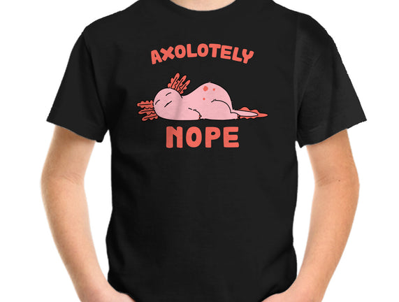 Axolotely Nope