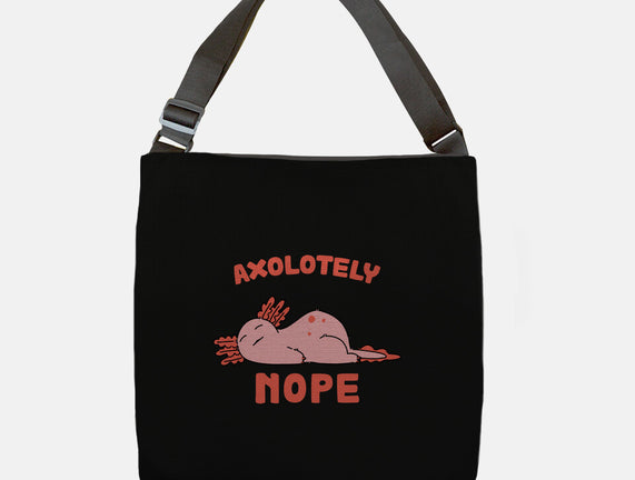 Axolotely Nope