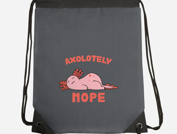 Axolotely Nope