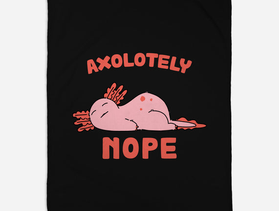 Axolotely Nope