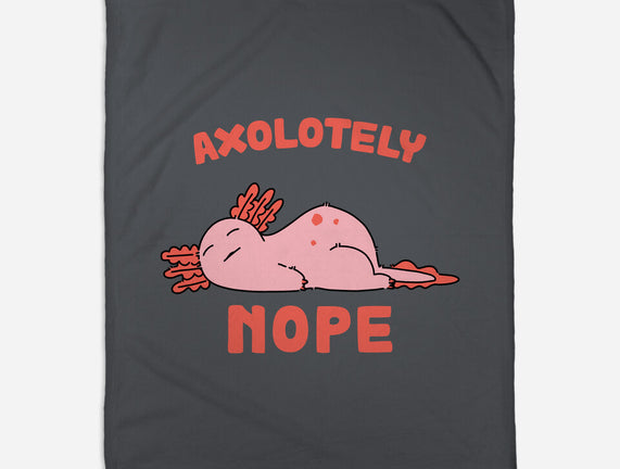 Axolotely Nope