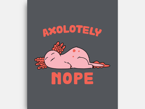 Axolotely Nope