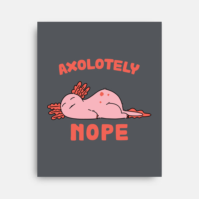 Axolotely Nope-None-Stretched-Canvas-sebasebi