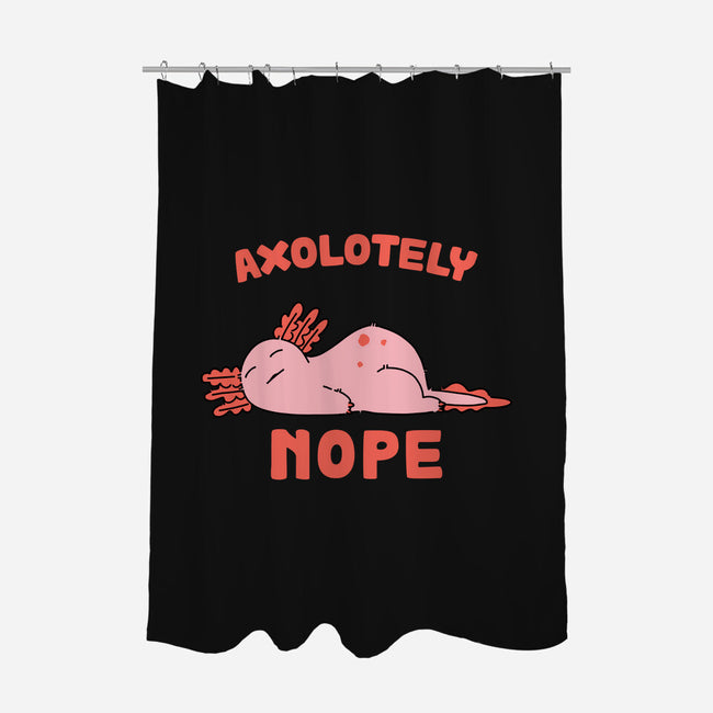 Axolotely Nope-None-Polyester-Shower Curtain-sebasebi