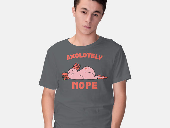 Axolotely Nope