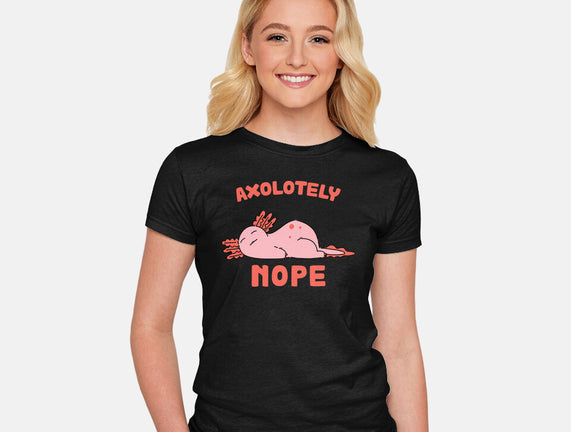Axolotely Nope