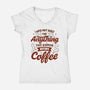 Not Built For Anything Before Coffee-Womens-V-Neck-Tee-eduely