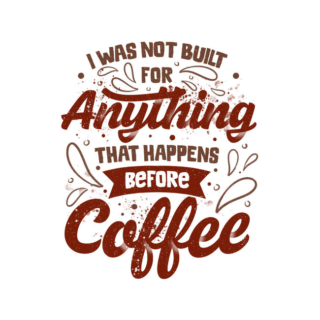Not Built For Anything Before Coffee-Youth-Crew Neck-Sweatshirt-eduely