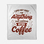 Not Built For Anything Before Coffee-None-Fleece-Blanket-eduely