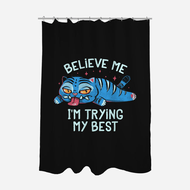 Trying My Best-None-Polyester-Shower Curtain-Arigatees