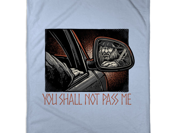 Shall Not Pass The Wizard