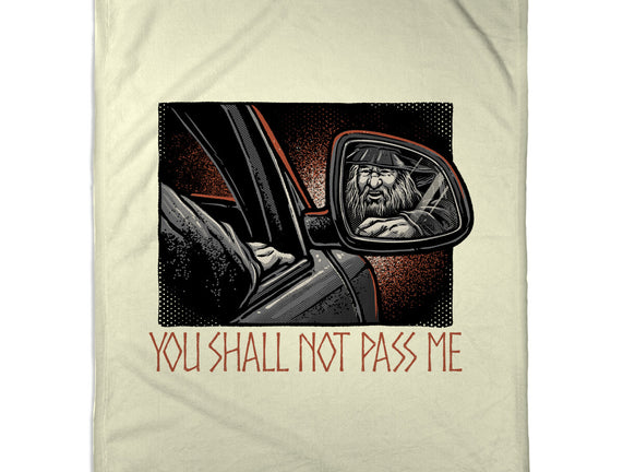 Shall Not Pass The Wizard