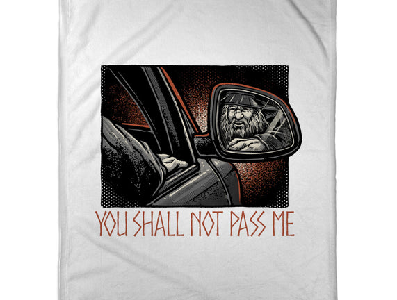 Shall Not Pass The Wizard