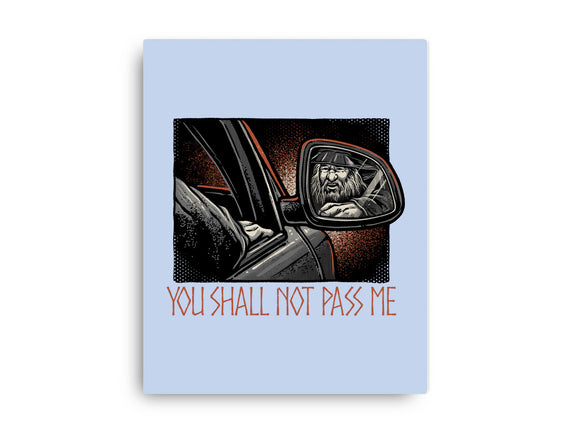 Shall Not Pass The Wizard