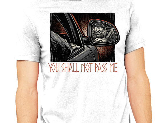 Shall Not Pass The Wizard