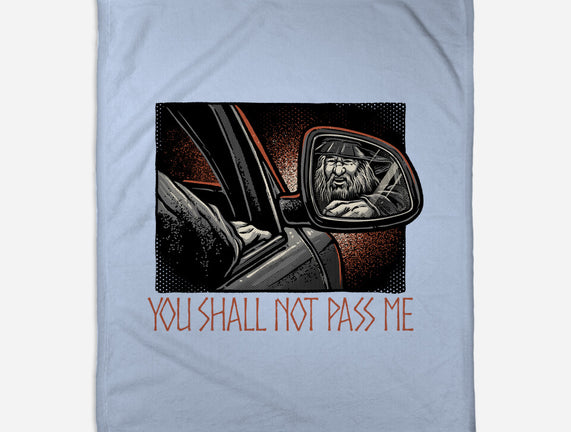 Shall Not Pass The Wizard