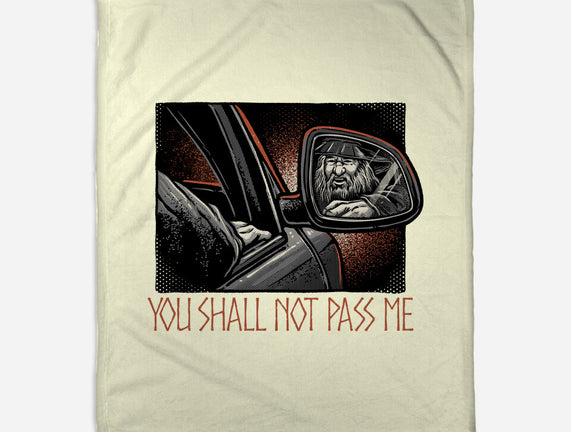 Shall Not Pass The Wizard