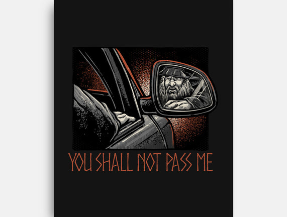 Shall Not Pass The Wizard