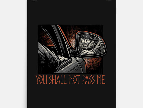 Shall Not Pass The Wizard