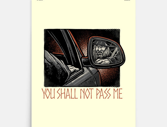 Shall Not Pass The Wizard