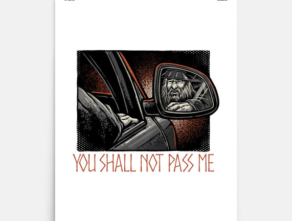 Shall Not Pass The Wizard