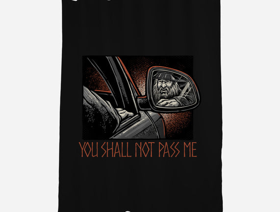 Shall Not Pass The Wizard