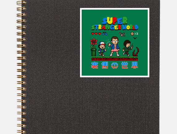 Super Stranger World