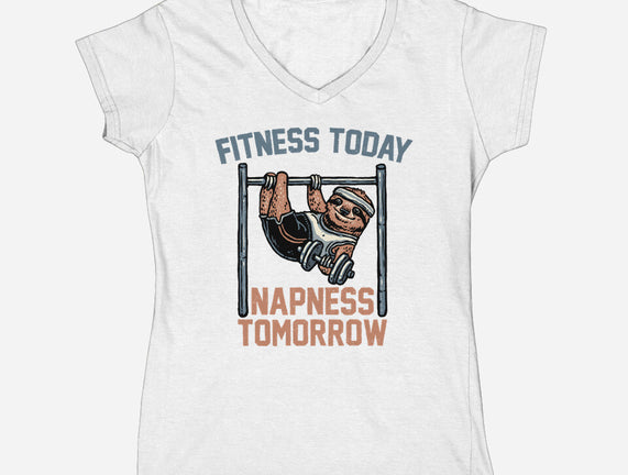 Fitness Today Napness Tomorrow