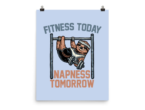 Fitness Today Napness Tomorrow